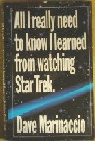 Dave Marinaccio/All I Really Need To Know I Learned From Watching